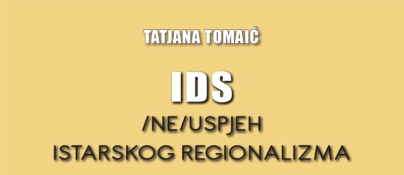 Predstavljanje knjige Tatjane Tomaić IDS - (NE)USPJEH ISTARSKOG REGIONALIZMA; Zagreb