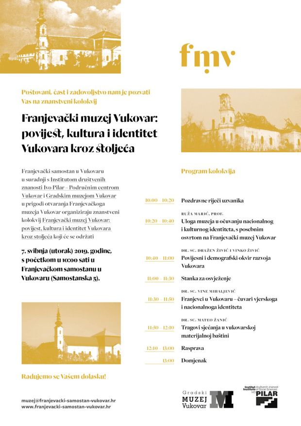 Kolokvij: Franjevački muzej Vukovar: povijest, kultura i identitet Vukovara kroz stoljeća, 7. 5. 2019.